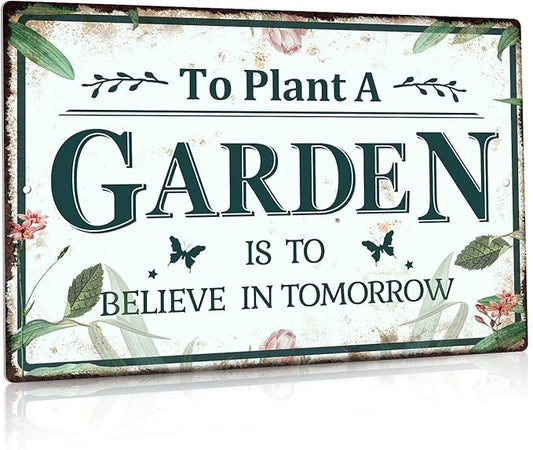 Putuo Decor Garden Sign, Decorative Outdoor Backyard Decor, Gift for Gardeners, 12x8 Inches Metal Sign (To Plant a Garden Is to Believe in Tomorrow)