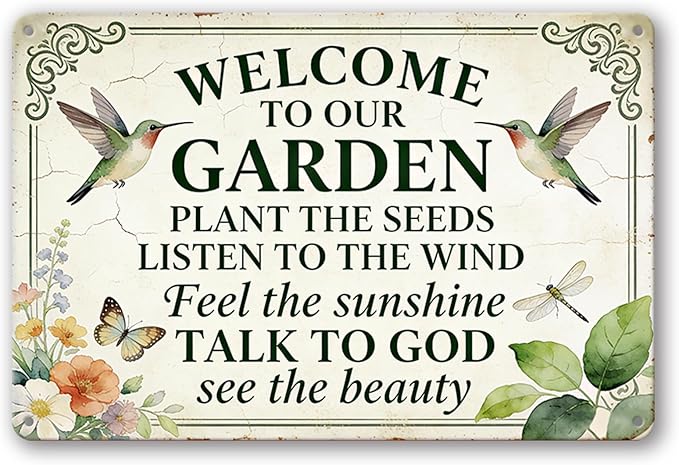 Garden Signs for Outside - Welcome To Our Garden, Funny Metal Signs for Home Garden Patio Yard, Vintage Gardening Gifts for Women, Hummingbird Decor 12" x 8"