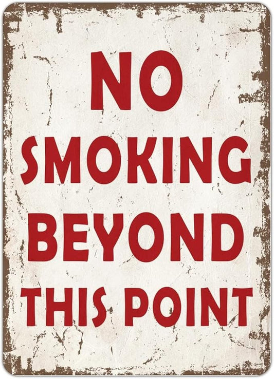 No Smoking Beyond This Point Street Metal Signs Vintage No Rust Safety Man Cave Warning Aluminum Metal Tin Sign for Garden Patio Yard Cafe Pub Home Decor Wall Art Print Poster 12x16 Inch