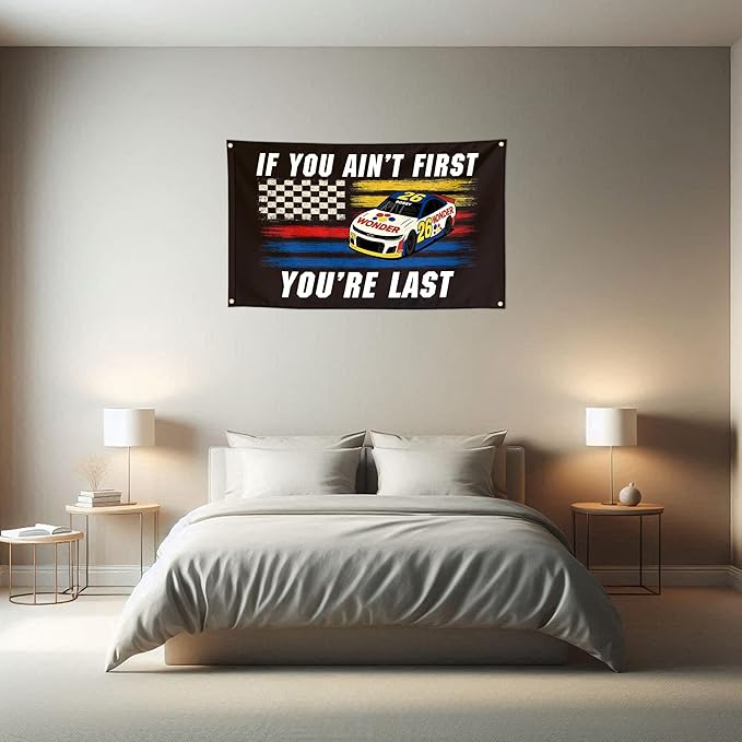 If You Ain't First You Are Last Funny Inspirational Flags Cool Motivational Meme Flags Banner 3x5 FT Room Guys Girls College Dorm Bedroom Frat Man Cave Wall Hangings Black