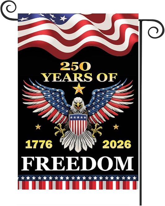 TOPFLAGS 250 Anniversary USA Flag Garden Flags 1776-2026 Double Side 12x18 Inch Eagle for Outside American Patriotic Banner with Freedom