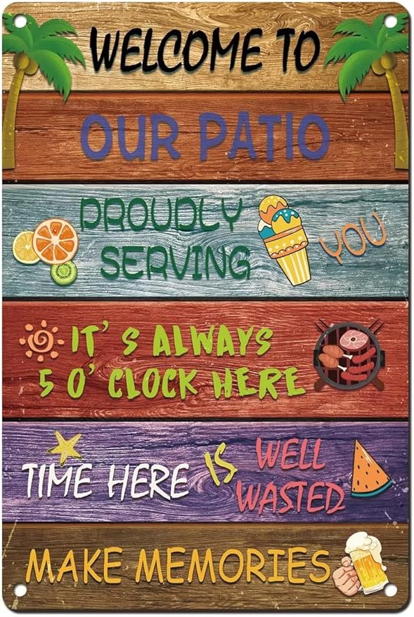 Welcome to Our Patio Sign,Backyard Signs for Home Wall Decor Patio Farmhouse Home Party Coffee Shop Outdoor Indoor 8x12 Inch