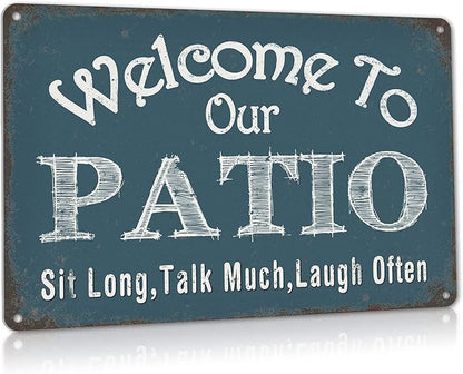 Welcome to Our Patio Sign Backyard Accessories Decor Outdoor, Vintage Aluminum Metal Signs Farmhouse Home Wall Decorations 8" x 12"