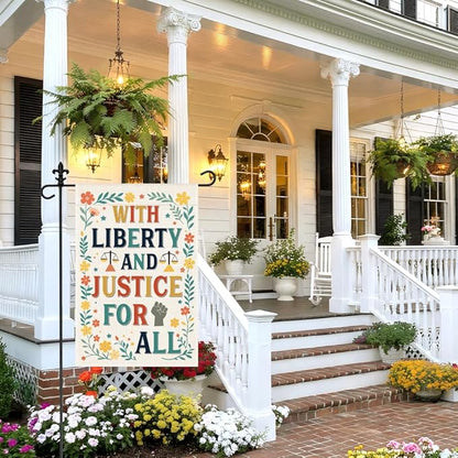 With Liberty and Justice for All Garden Flag, 12 x 18 Inch Double Sided Flora Outdoor Patio Yard Decor, Housewarming Gifts for New Homeowner, Political Gifts for Social Justice Supporter