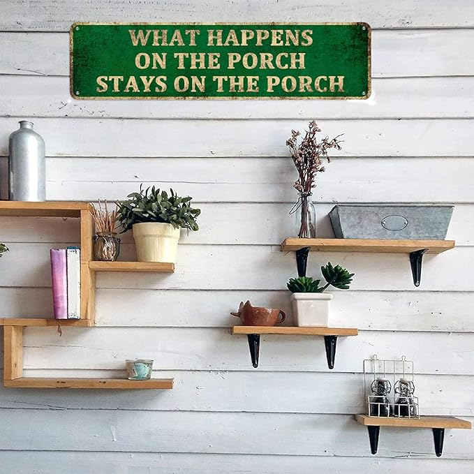 KIOZIY What Happens On The Porch Stays On The Porch 4" x 16" Aluminum Novelty Sign