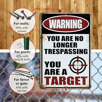 Yniaun Decor Funny No Trespassing Signs, Warning You Are No Longer Trespassing You Are a Target Metal tin Sign Vintage Yard Garage House Decor Gifts 12 x 8 Inches Outdoor & Indoor (2pcs)