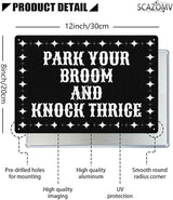 Park Your Broom And Knock Thrice Halloween Metal Tin Signs Vintage Decor Halloween Party Retro Decorations for Home Bar Cafe Porch Patio Yard Outdoor Decorative 12x8 Inch (Retro Black)