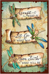 Funny Flowers Dragonfly Metal Sign, Metal Country Rustic Tin Sign, Have Faith in What Will be, Yard Sign Garage Farm Outside Garden Wall Decor Sign Plaque Outdoor for Home Fence 8 X 12 Inch