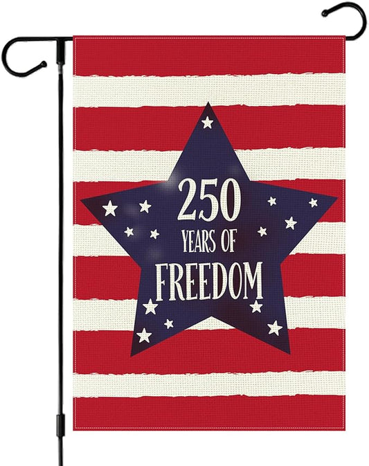 250 Years America Anniversary Garden Flag, Double-sided 250 YEARS OF FREEDOM Patriotic 4th of July Yard Sign for Outdoor Independence Day Decoration