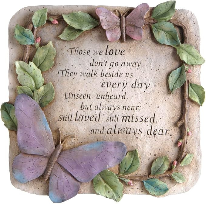 Evergreen Those We Love Don't Go Away Garden Memorial Stone | Outdoor Safe | 10-Inch | Remembrance Gift | Décor for Homes, Lawn and Garden