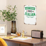 patio wall decor Saint Patrick Was Italian St Patrick's Day retro sign Horticulture Retro Bathroom,Yard,Wedding,Garage,Kitchen & More Decorative Wall Plaques with Inspiring Life Quotes 8X12inch