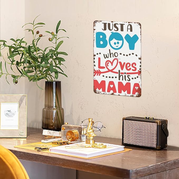 Vintage Tin Metal Sign Just a Boy Who Loves His Mama 8x12 Inches Retro Wall Decor for Home,Garden,Patio,Office,Kitchen,Bathroom,Living Room,and More! Funny Quotes & Motivational Decorations