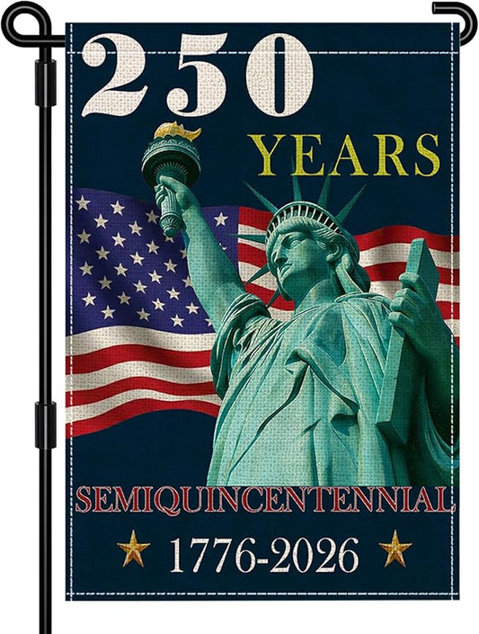 250 Years America Garden Flag, Double Sided 12x18 Patriotic Banner, Statue of Liberty, 1776-2026 US Semiquincentennial Yard Decor