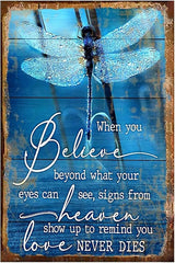 Dragonfly Tin Sign Metal Poster Vintage, Love never Dies, Wall Art Decor Gifts for Home Bar Kitchen Restaurant Bedroom Garden Plaque 8x12 Inch