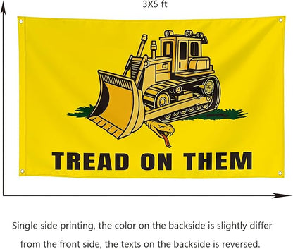 Tread On Them Bulldozer Funny Cool Flags Meme Flags Banner 3x5 FT Room Guys Girls College Dorm Bedroom Frat Man Cave Wall Hangings Yellow