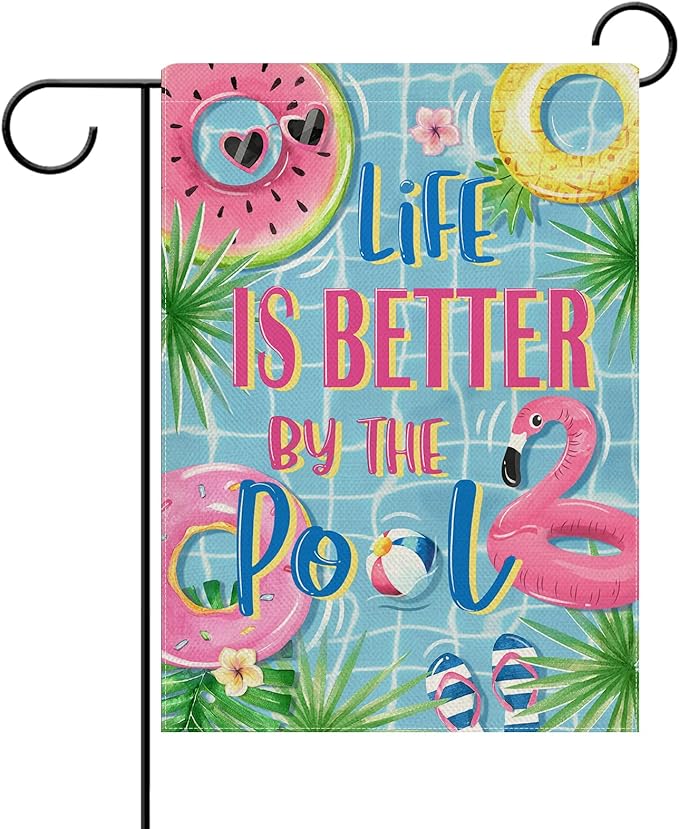 Dyrenson Summer Life is Better by The Pool Decorative Garden Flag, Flamingo Swim Rings Tropical Palm Leaves Yard Outside Home Decoration, Flip Flops Ball Outdoor Small Decor Double Sided 12 x 18