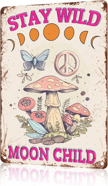 Funny Garden Decor Mushroom Stay Wild Moon Child Vintage Metal Signs Garden Tin Sign for Home Outdoor Wall Decor 12×16 Inch
