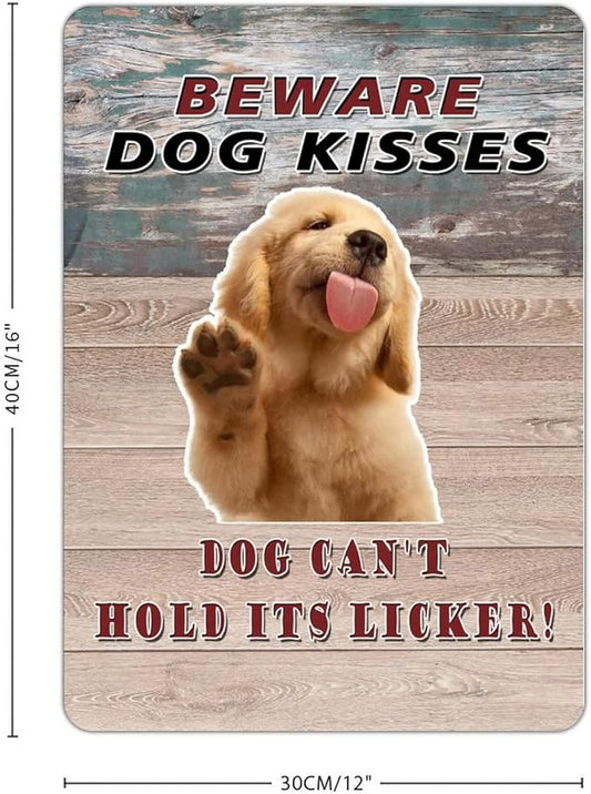 Beware Dog Kisses Dog Can't Hold Its Licker Street Metal Signs Vintage Man Cave Warning Aluminum Metal Tin Sign for Garden Patio Yard Cafe Pub Home Decor Wall Art Print Poster 12x16
