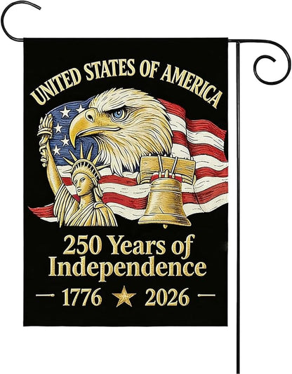 250th Anniversary Garden Flag, 250 Years of Independence Double Sided Garden Flag 12.5x18 Inch, Patriotic Yard Flag with Statue of Liberty, Bald Eagle & Liberty Bell Design, 4th of July Lawn Sign