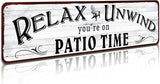 Patio Wall Decor Backyard Patio Signs And Decor Outdoor 4" by 16" Tin Sign For Home, Bar, Porch - Relax Unwind You're On Patio Time