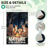 Nature Is My Happy Hour Garden Flag, Double Sided Farmhouse Lawn Outdoor Decor Yard Flags Gifts, Funny Campsite Yard Flag Gifts for Camping Lover, 12x18 In, Forest Animal Banner For Camper