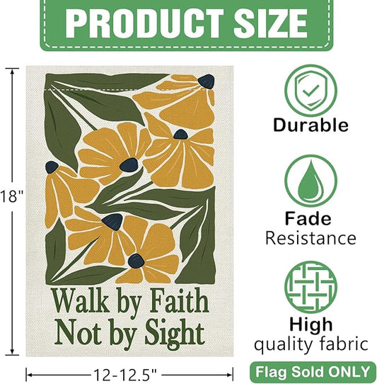 Dyrenson Inspirational Yellow Flower Decorative Garden Flag, Motivational Walk by Faith Not by Sight Floral Yard Outside Home Decoration, Spring Summer Burlap Outdoor Small Decor Double Sided 12 x 18
