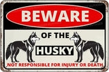 Beware Of The Dog Husky Sign Aluminum Metal Tin Signs Outdoor Yard Sign Warning Sign For Fence Yard Home Kitchen Farm Garden Wall Decor 8x12 Inch