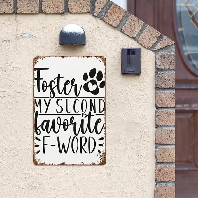patio wall decor My Second Favorite F Word Dog Foster Parents vintage signs metal Club Retro Metal Wall Art for Home,Cafe,Office,Decorative Plaque with Inspirational Life Quotes 8X12inch