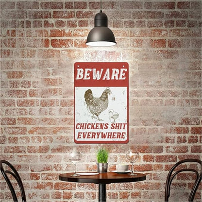 QHOVPA Farm Yard Sign Lawn Sign Metal Sign, Beware Chickens Shit Everywhere Sign for Home Farmhouse or Business Use 8x12 inches Signage