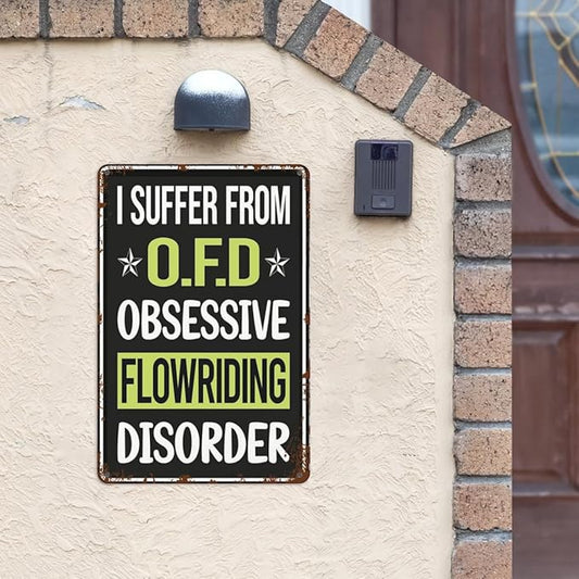 Vintage Metal Tin Sign Obsessive Love Flowriding Flowboarding for Home,Patio,Yard,Kitchen & More 8x12 Inches Retro Funny Quote Wall Decor for Indoor & Outdoor Use