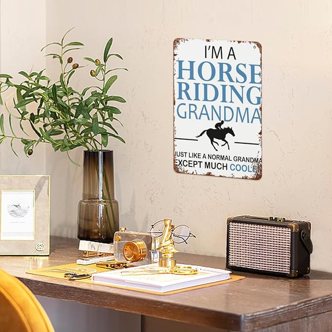 Vintage Metal Tin Sign I'm A Horse Riding Grandma Horse Riding Horses Horse Riding for Home,Patio,Yard,Kitchen & More 8x12 Inches Retro Funny Quote Wall Decor for Indoor & Outdoor Use