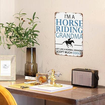 Vintage Metal Tin Sign I'm A Horse Riding Grandma Horse Riding Horses Horse Riding for Home,Patio,Yard,Kitchen & More 8x12 Inches Retro Funny Quote Wall Decor for Indoor & Outdoor Use
