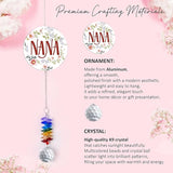 Aluminum Ornament Suncatcher - Nana - Christmas Mother's Day Birthday Gifts for Grandma, Mom - Unique Gift from Daughters, Granddaughters - Crystal Rainbow Maker - Window Hangings Home Decor