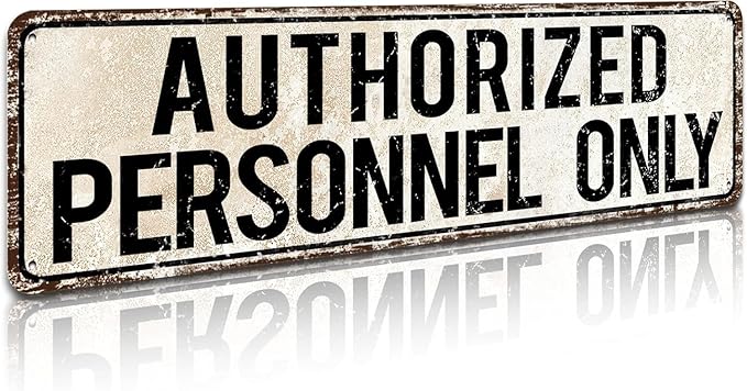 Standard Authorized Personnel Only Door/Wall Sign, Sign for Door, Ensures Public Do Not Enter Restricted Areas - Private Access/Authorized Personnel Only, 4x16 Inch Tin Sign