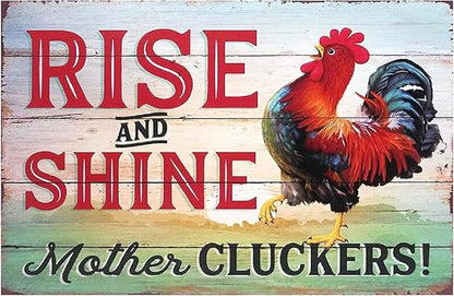 Funny Chicken Sign, Metal Chicken Coop Tin Signs, Rise and Shine Mother Cluckers, Yard Sign Garage Farm Garden Wall Decor Sign Plaque Outdoor for Home Fence 8 X 12 Inches