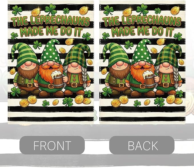 St Patricks Day Gnome Garden Flag The Leprechauns Made Me Do It Shamrock Irish March Black and White Stripes Garden Flag St Patricks Day Double Sided House Flag for Outside Yard Decorations 12×18 Inch
