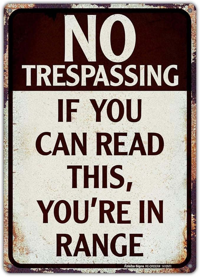 No Trespassing Metal Sign, 14x10 Aluminum Vintage Funny Wall Decor for Bars, Man Cave, Yard - Reflective, Weather/Fade Resistant