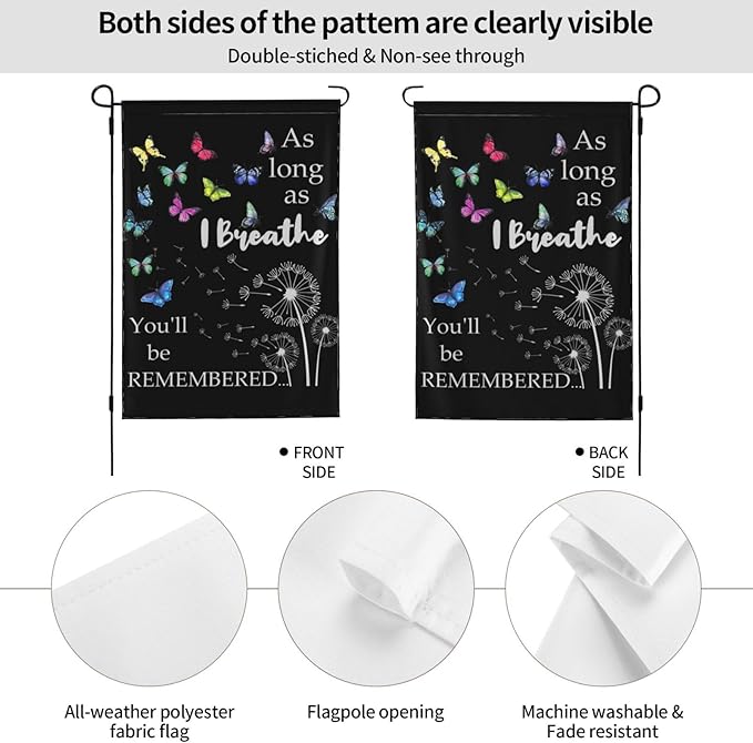 As Long As I Breathe You'll Be Remembered Garden Flags 12×18 Inch Double Sided Decorative Yard Banner Seasonal Flag for Outdoor Outside Decor