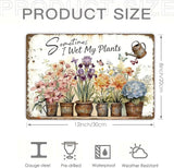 Garden Signs for Outside, Funny Metal Signs for Home Garden Patio Yard - Sometimes I Wet My Plants, Vintage Gardening Gifts for Women, Wall Decor 12" x 8"