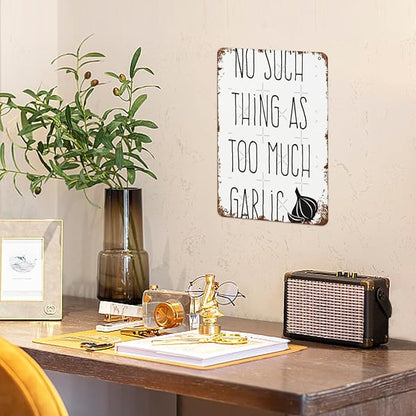 Patio Wall Decor No Such Thing As Too Much Garlic Vintage Signs Metal Indoor Bathroom Wall Decor Plaque Funny Retro Signs For Home,Office,Yard Rustic Farmhouse Inspirational Life Quotes 8X12inch