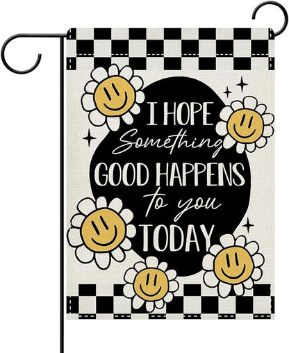Dyrenson Inspirational Smiley Flower Decorative Garden Flag, I Hope Something Good Happens To You Today Yard Outside Home Decoration, Motivational Check Burlap Outdoor Small Decor Double Sided 12 x 18