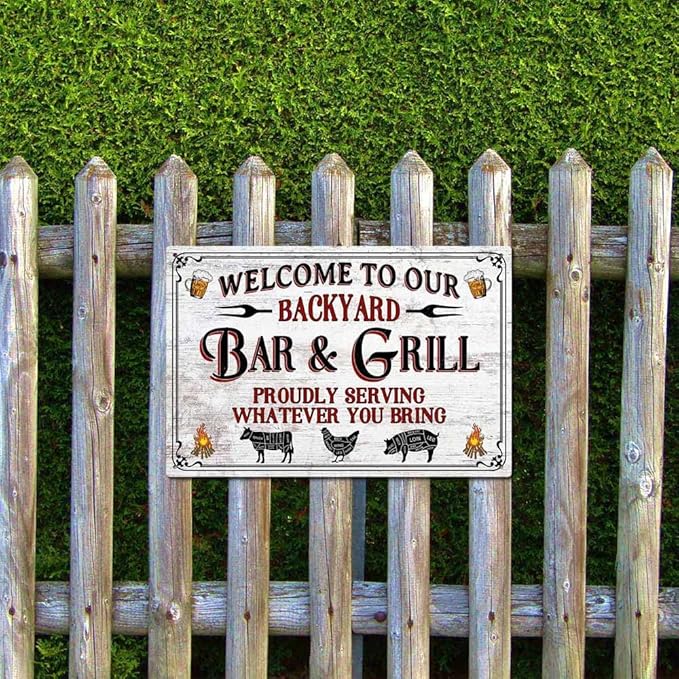 Backyard Bar and Grill Metal Signs Proudly Serving Whatever You Bring Outdoor Home Bar Wall Decor Rustic Aluminum Barbecue Sign 8 x 12 inch