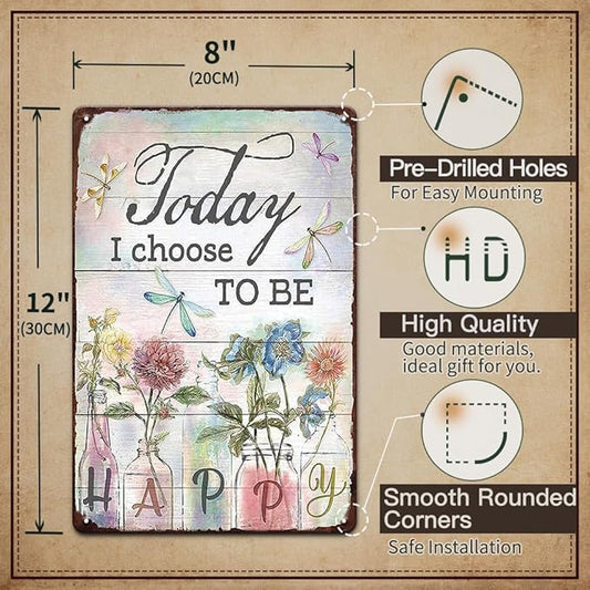 YOYI ART Metal Flowers Dragonfly Wall Decor Sign - Today I Choose to Be Happy, Vintage Tin Signs for Home, Bedroom, Kithcen, Garden, Patio and Yard Wall Art Accessories, Gifts for Women, 8 x 12 inch