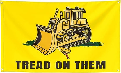 Tread On Them Bulldozer Funny Cool Flags Meme Flags Banner 3x5 FT Room Guys Girls College Dorm Bedroom Frat Man Cave Wall Hangings Yellow