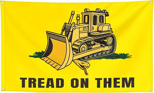 Tread On Them Bulldozer Funny Cool Flags Meme Flags Banner 3x5 FT Room Guys Girls College Dorm Bedroom Frat Man Cave Wall Hangings Yellow