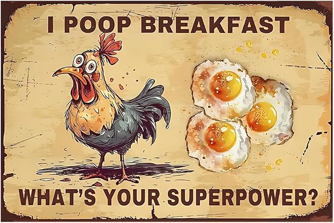Chicken-Sign Metal-Sign Wall-Art Décor-Yard, Poop Breakfast Superpower, Farm Plaque Garden Sign Outdoor Coop Décor for Home Fence 8 X 12 Inches