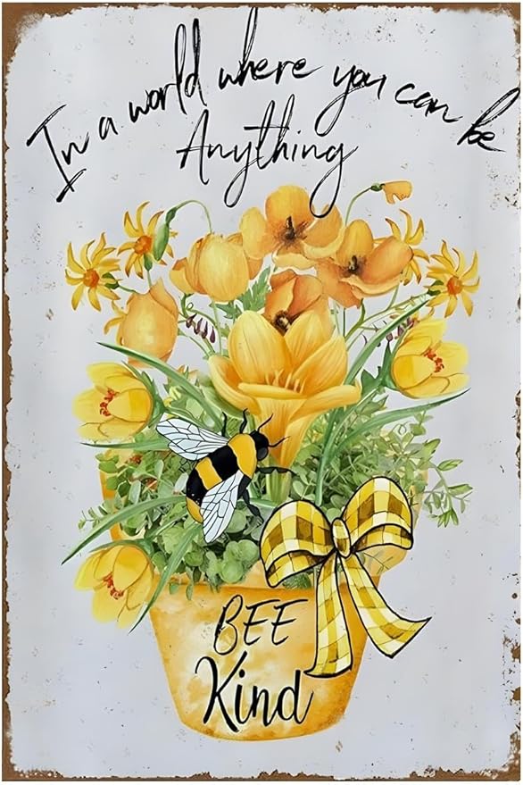 Funny Flowers Metal Poster, Country Rustic Tin Sign, Daffodils Bee Kind, Yard Garage Farm Outside Garden Wall Decor Plaque Outdoor for Home Fence 8 X 12 Inch