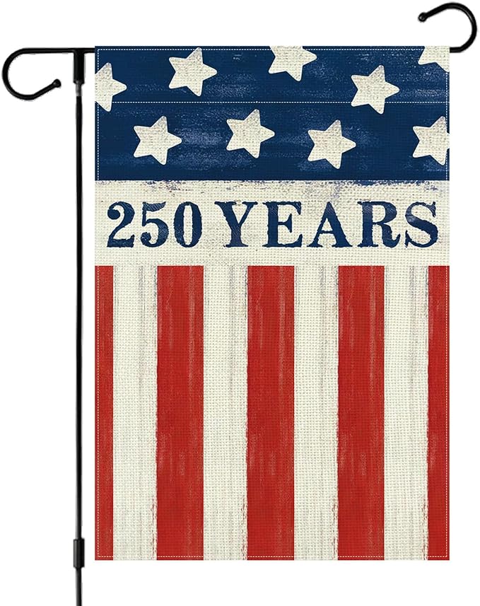 250 Years America Anniversary Garden Flag, Double-sided 250 YEARS Usa Flag Patriotic 4th of July Yard Sign for Outdoor Independence Day Decoration
