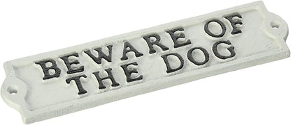 Abbott Collection "Beware Of The Dog" Ivory Cast Iron Sign