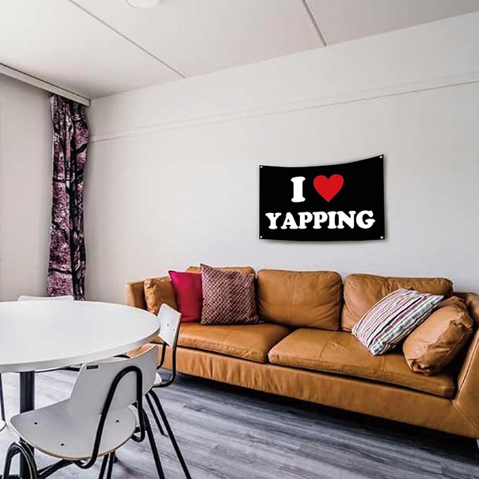 I Love Yapping Flag Funny Flags for Room 3x5 Feet College Dorm Room Decor Man Cave Frat Wall Flag Living Room Bedrrom Decoer